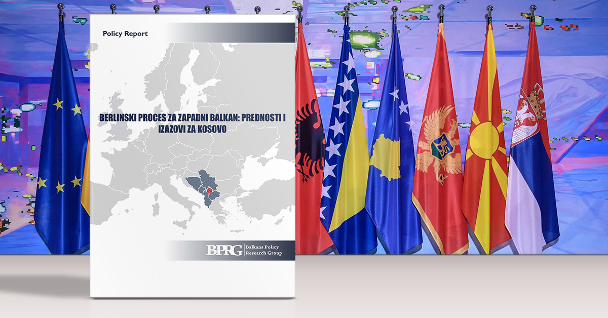 Berlinski Proces za zapadni Balkan: Prednosti i izazovi za Kosovo