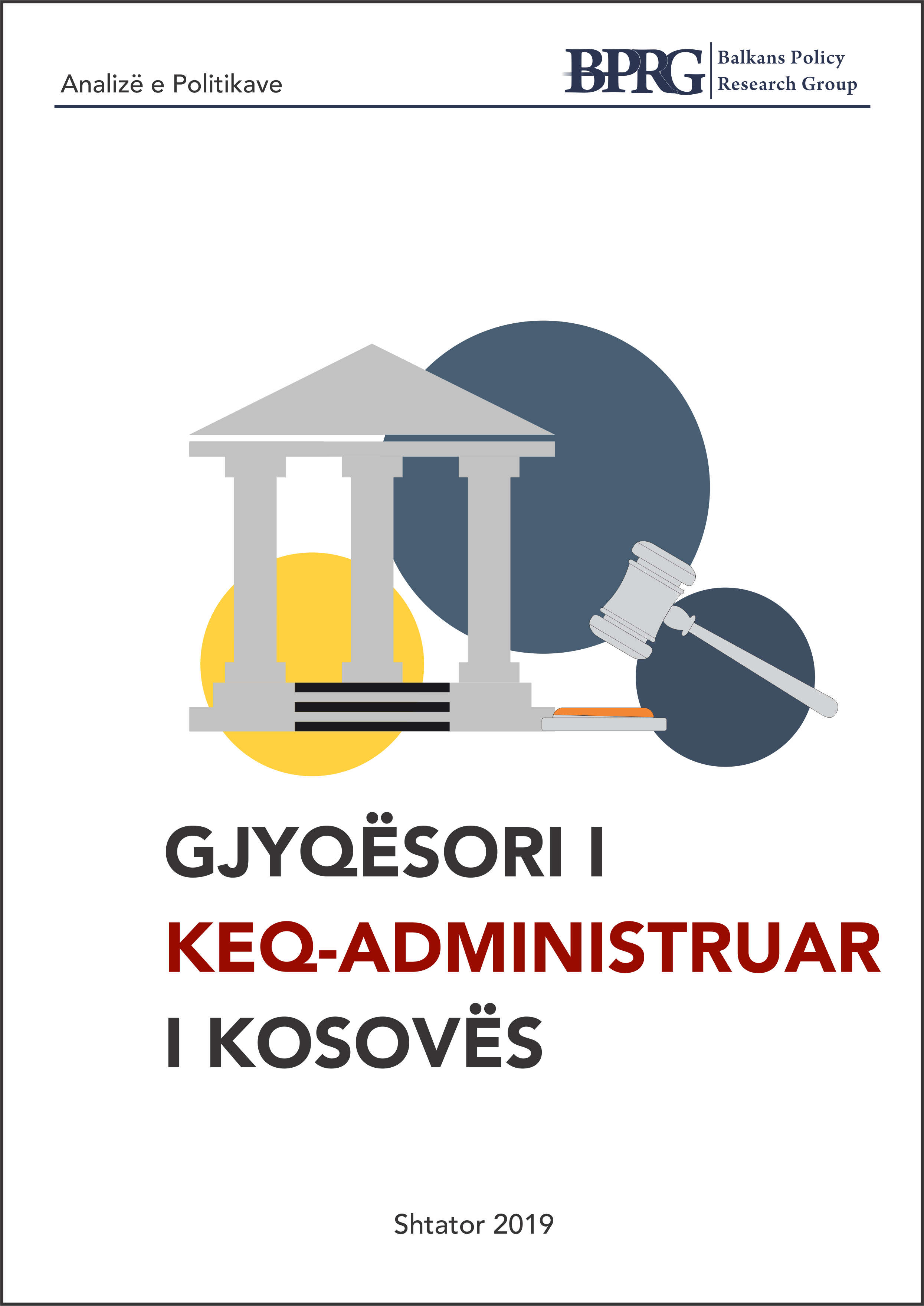 Gjyqësori i Keq-Administruar i Kosovës