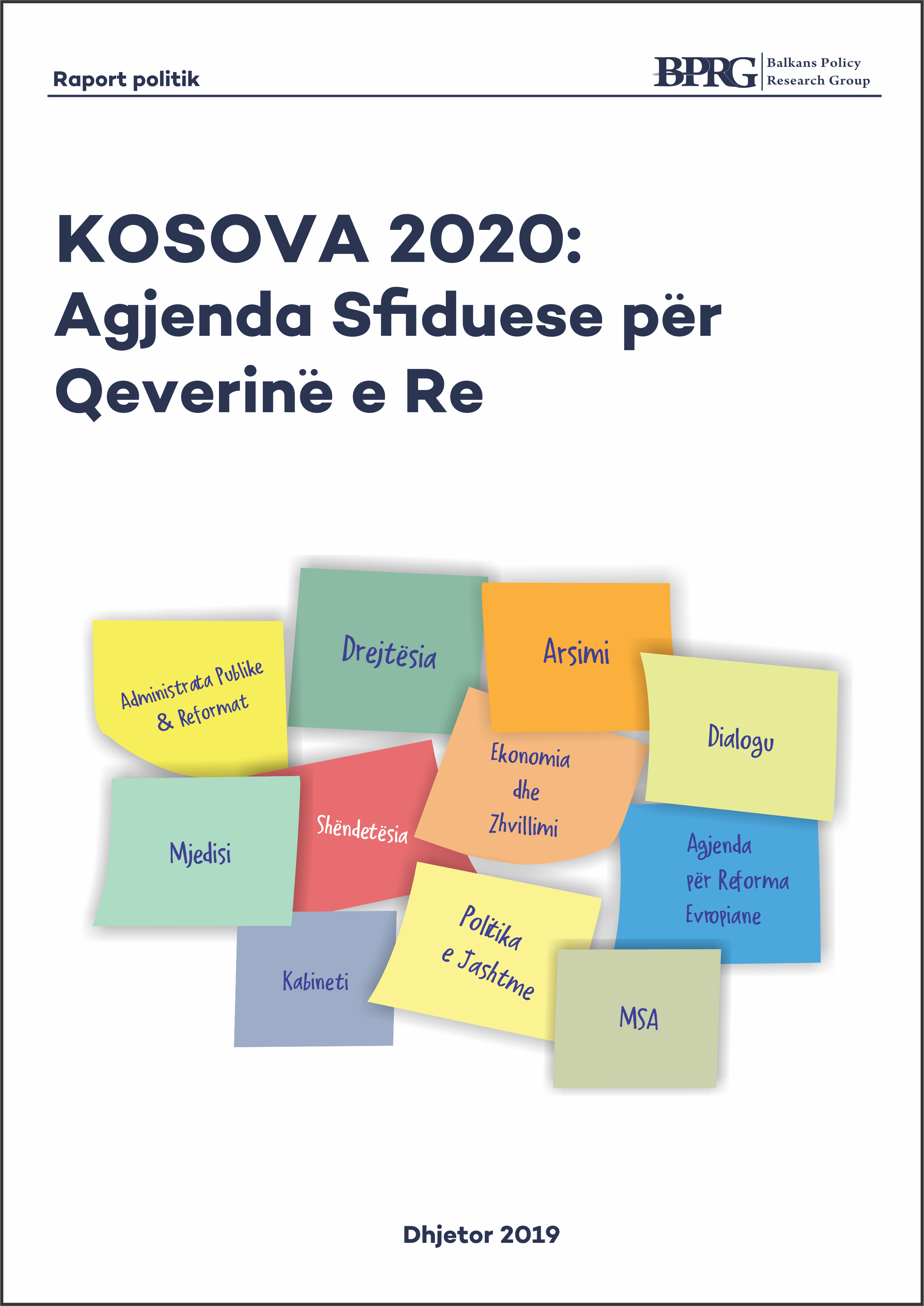 Kosova 2020: Agjenda Sfiduese për Qeverinë e Re