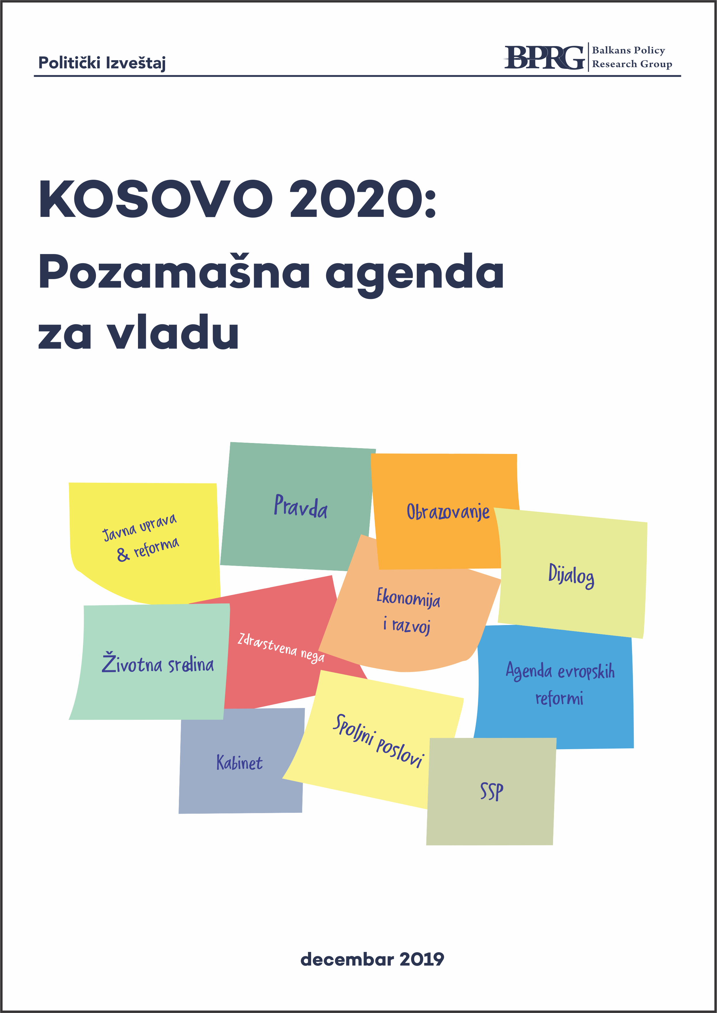 Kosovo 2020: Pozamašna agenda za vladu