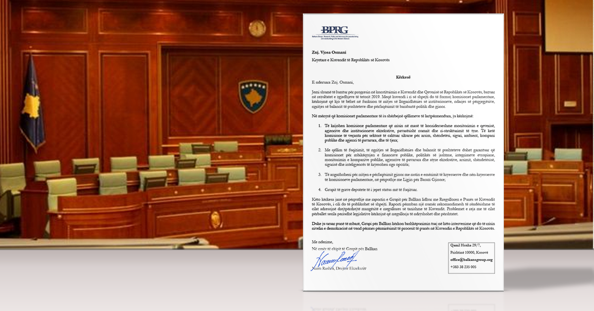 Letër drejtuar Kryetares dhe Kryesisë së Kuvendit të Republikës së Kosovës dhe grupeve parlamentare