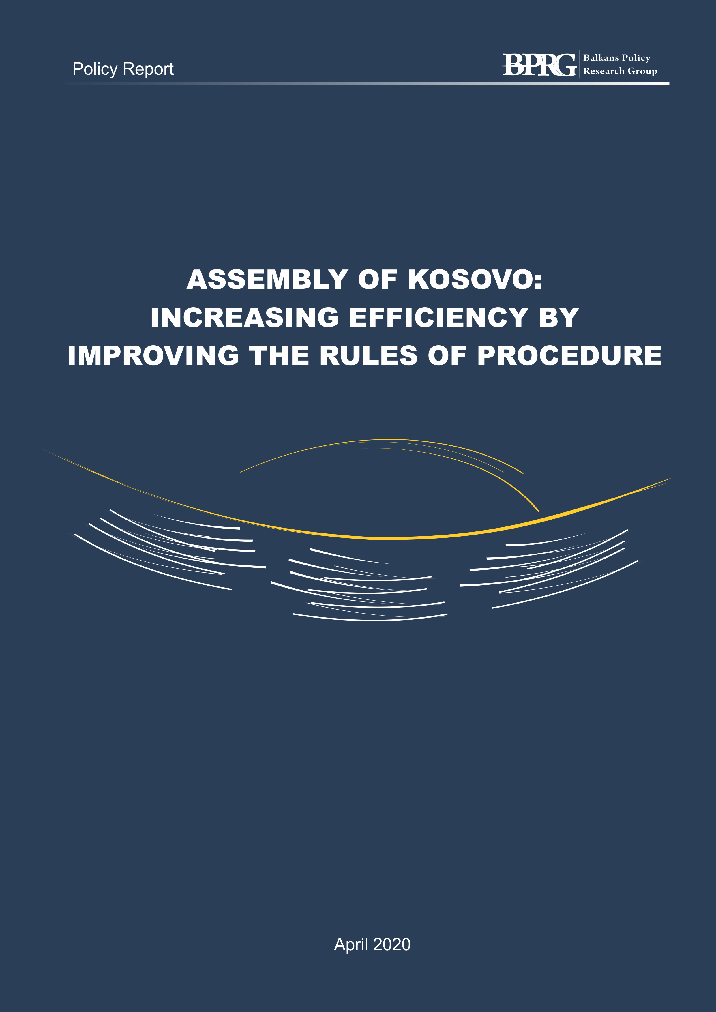 Assembly of Kosovo: Increasing Effectiveness by Improving the Rules of Procedure