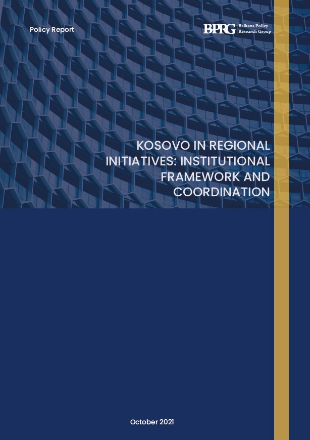Kosovo in Regional Initiatives: Institutional Framework and Coordination