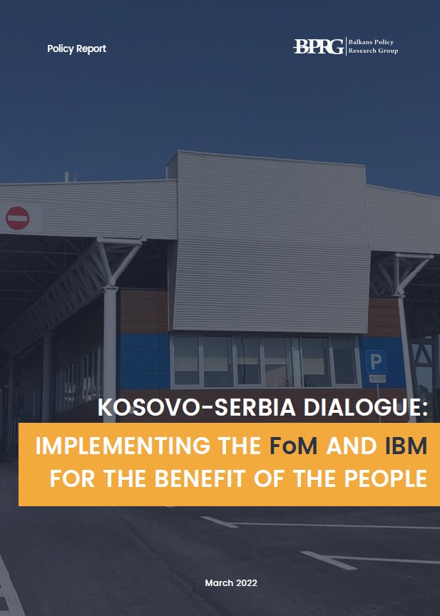 KOSOVO-SERBIA DIALOGUE: Implementing the FoM and IBM for the Benefit of the People