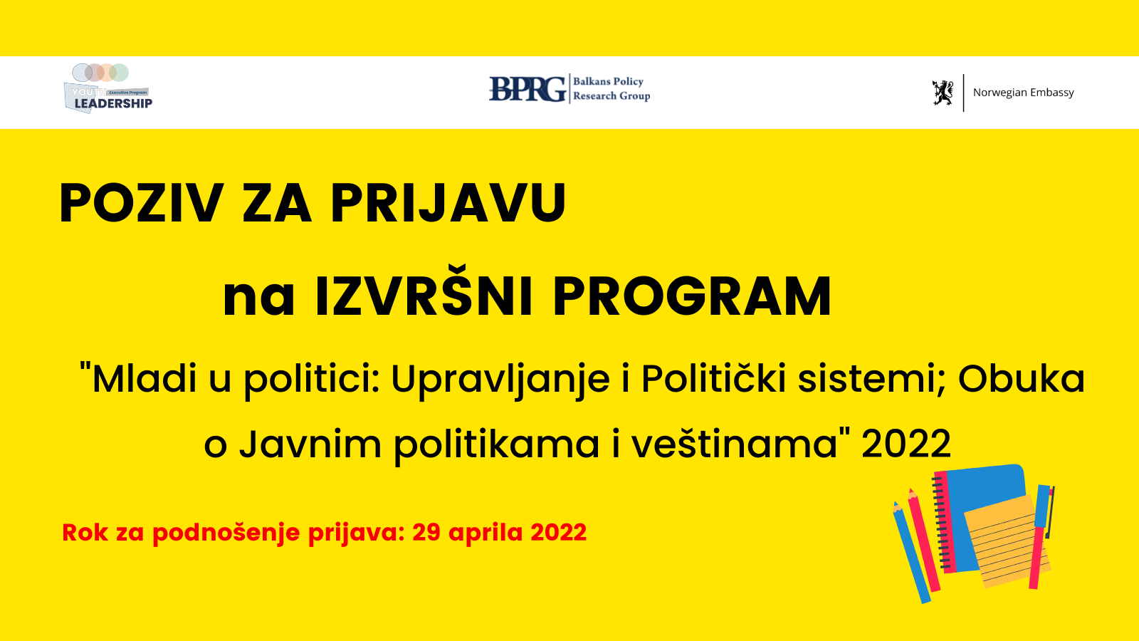 Poziv za prijavu na program „Mladi u politici upravljanje i politicki sistemi obuka o javnim politikama i vestinama“ 2022