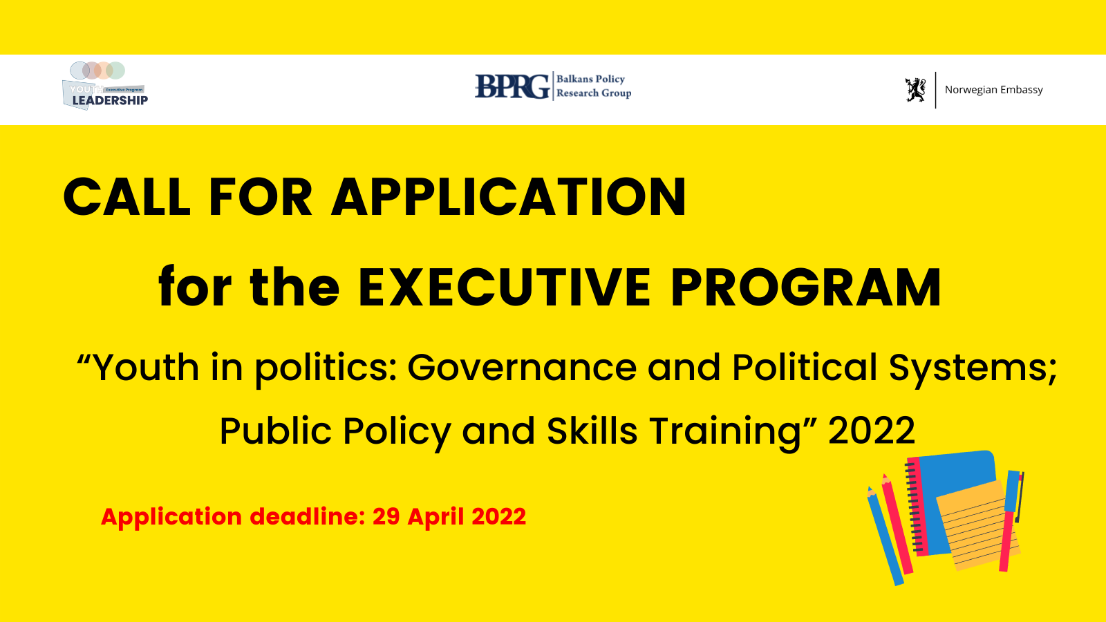 Invitation to apply to the Executive Program “Youth in Politics: Governance and Political Systems; Public Policy and Skills Training ”2022